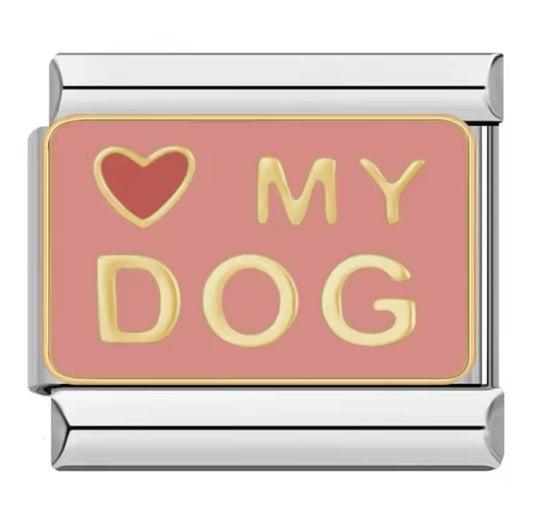 Love my dog - Charm Italiano