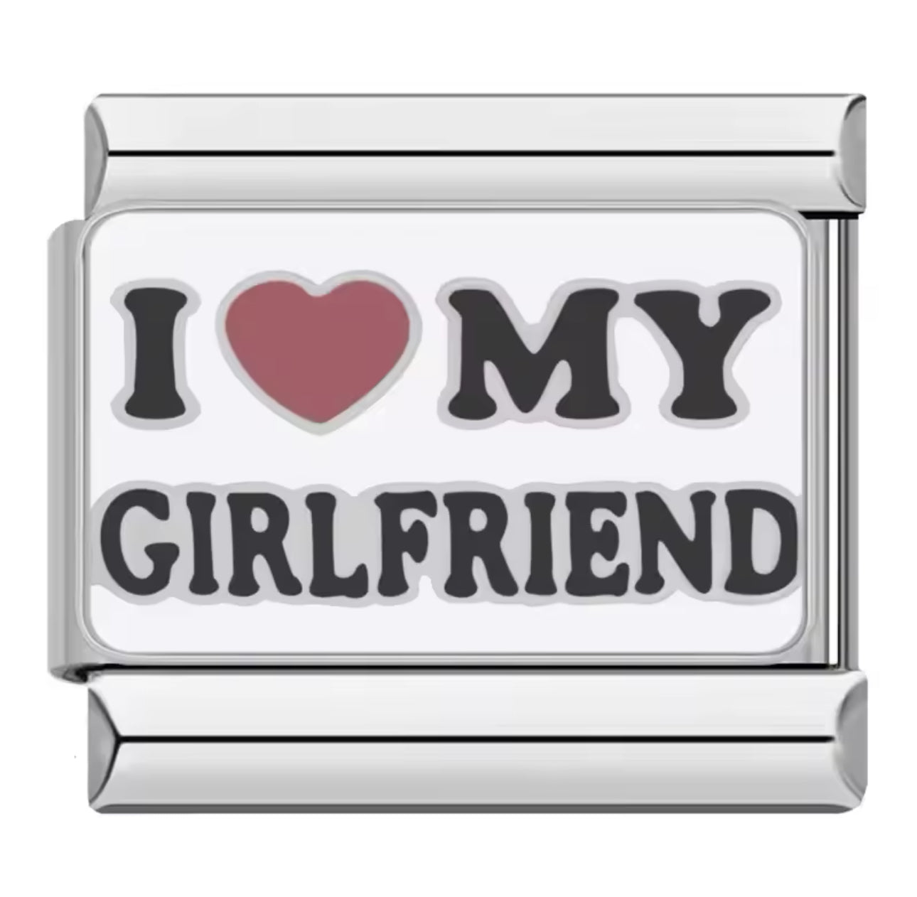 I love my girlfriend- Charm Italiano